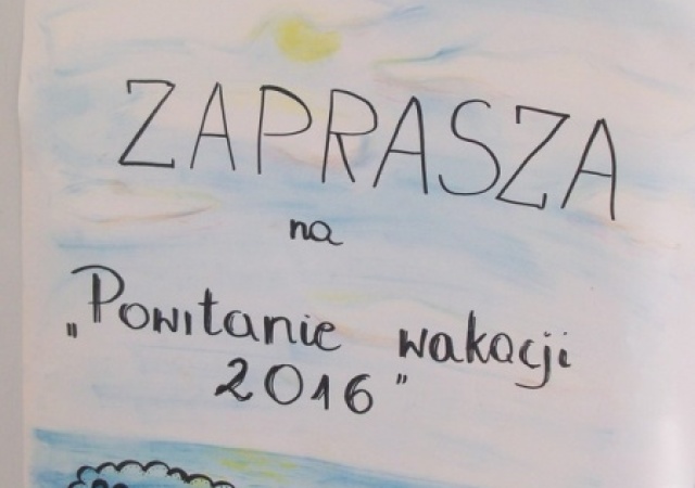 Powitanie wakacji 2016